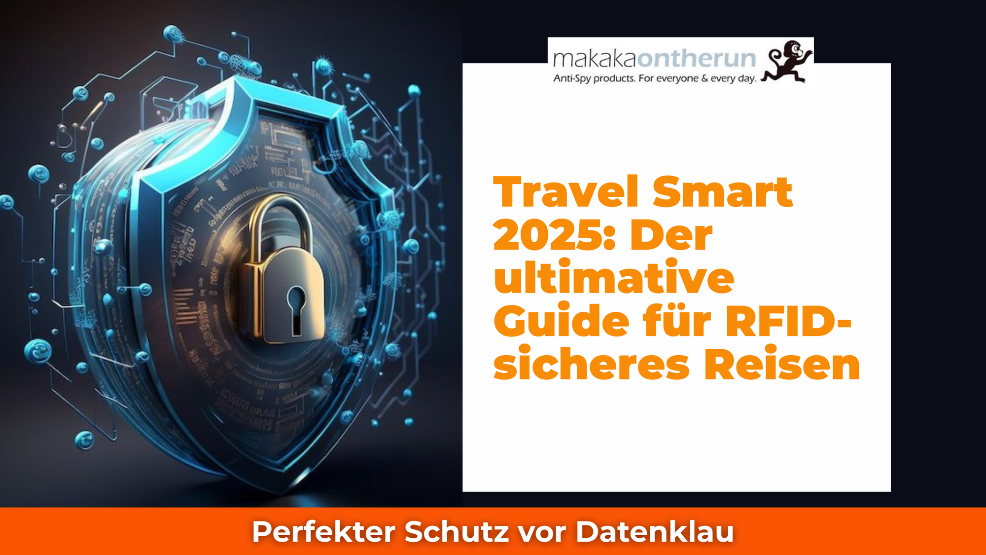 Travel Smart 2025: Der ultimative Guide für RFID-sicheres Reisen