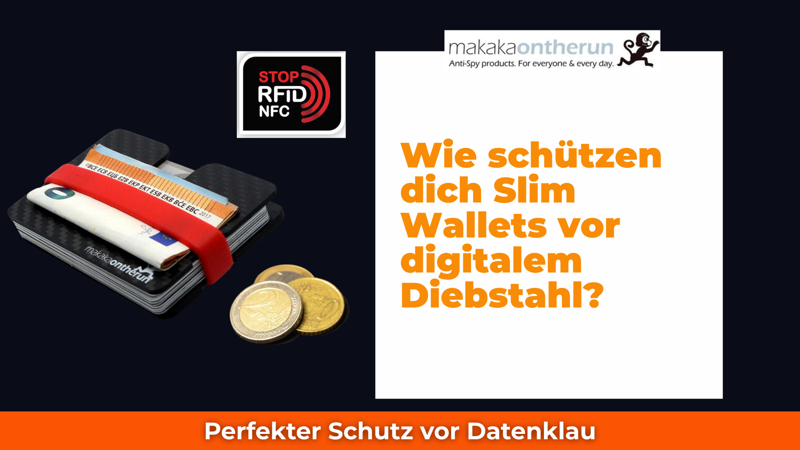 Wie schützen dich Slim Wallets vor digitalem Diebstahl?
