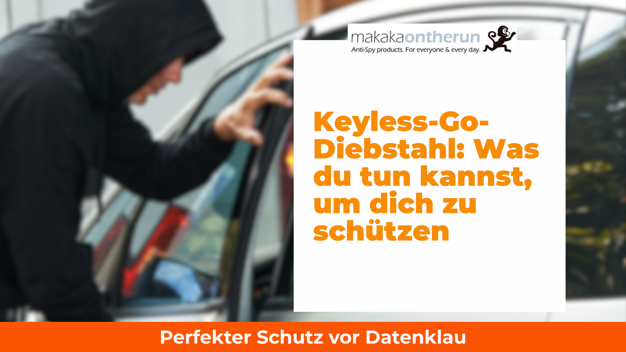 Keyless-Go-Diebstahl: Was du tun kannst, um dich zu schützen
