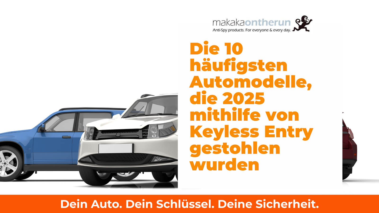 Die 10 häufigsten Automodelle, die 2025 mithilfe von Keyless Entry gestohlen wurden